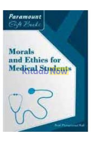 Morals and Ethics for Medical Students